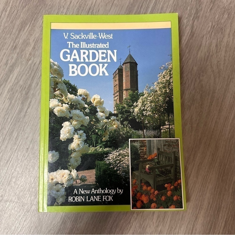 Vita Sackville-West The Illustrated Garden Book Hardcover